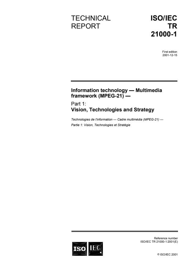 ISO/IEC TR 21000-1:2001 - Information technology -- Multimedia framework (MPEG-21)