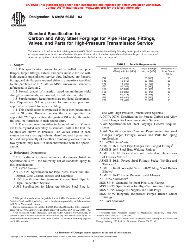 ASTM A694/A694M-03 - Standard Specification for Carbon and Alloy Steel Forgings for Pipe Flanges, Fittings, Valves, and Parts for High-Pressure Transmission Service