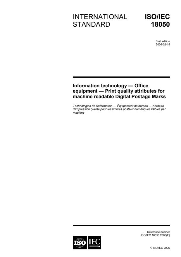 ISO/IEC 18050:2006 - Information technology -- Office equipment -- Print quality attributes for machine readable Digital Postage Marks