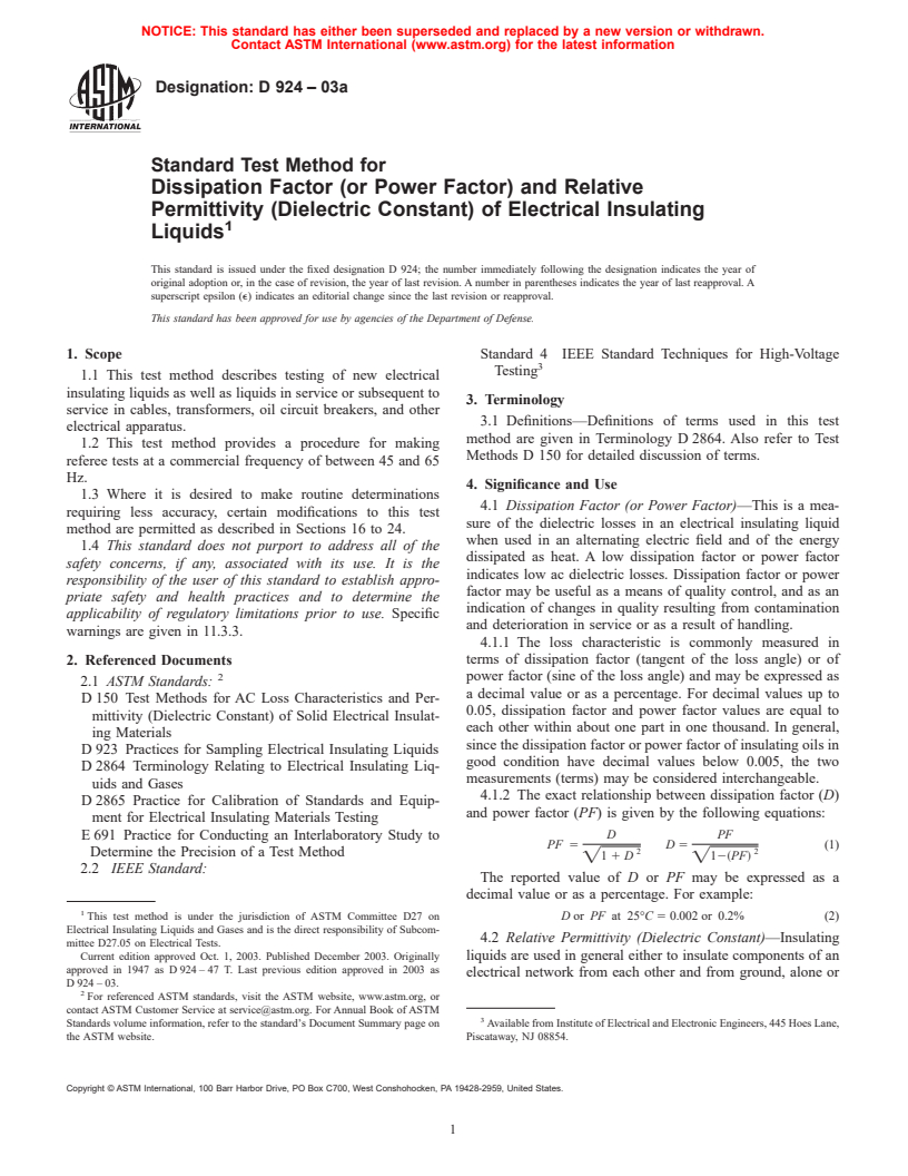 ASTM D924-03a - Standard Test Method for Dissipation Factor (or Power Factor) and Relative Permittivity (Dielectric Constant) of Electrical Insulating Liquids