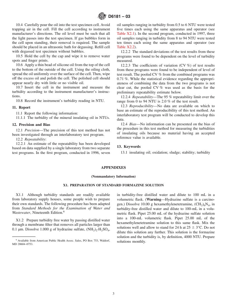 ASTM D6181-03 - Standard Test Method for Measurement of Turbidity in Mineral Insulating Oil of Petroleum Origin (Withdrawn 2012)