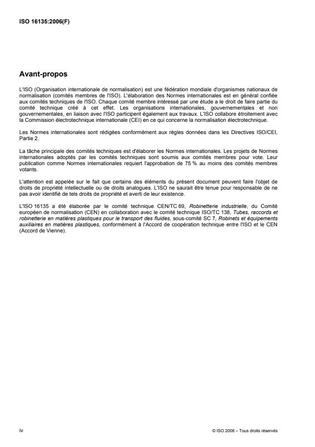 ISO 16135:2006 ISO 16135:2006 - Robinetterie industrielle -- Robinets a tournant sphérique en matériaux thermoplastiques - Page 4 preview