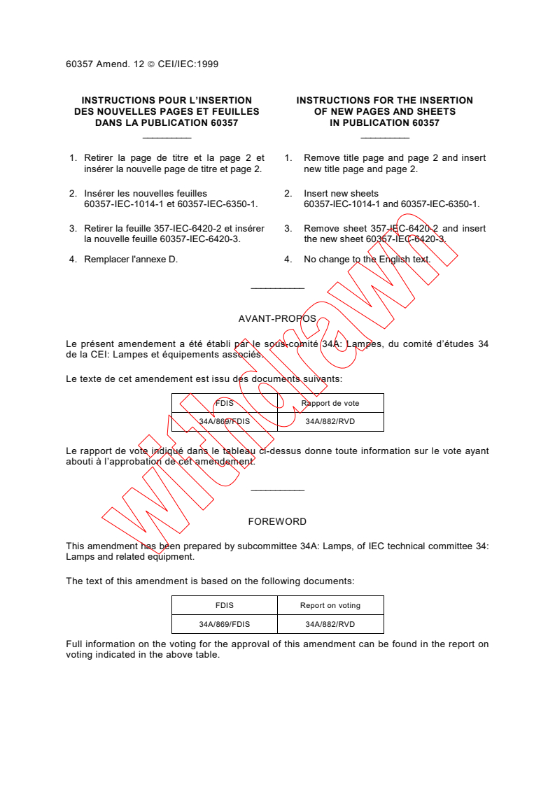 IEC 60357:1982/AMD12:1999 - Amendment 12 - Tungsten halogen lamps (non-vehicle)
Released:7/9/1999
Isbn:2831848490