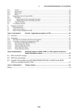 SIST EN 300 392-3-1 V1.3.1:2010 ETSI EN 300 392-3-1 V1.3.0 (2010-04) - Terrestrial Trunked Radio (TETRA); Voice plus Data (V+D); Part 3: Interworking at the Inter-System Interface (ISI); Sub-part 1: General design - Page 4 preview