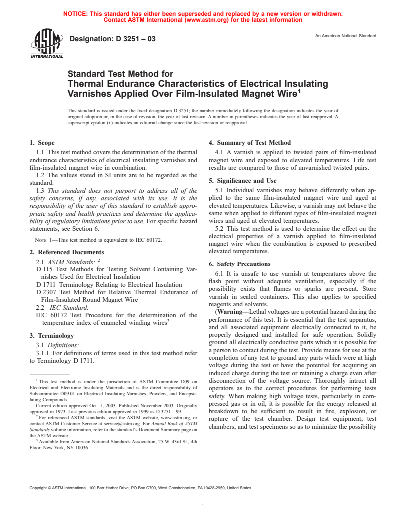 ASTM D3251-03 - Standard Test Method for Thermal Endurance Characteristics of Electrical Insulating Varnishes Applied Over Film-Insulated Magnet Wire