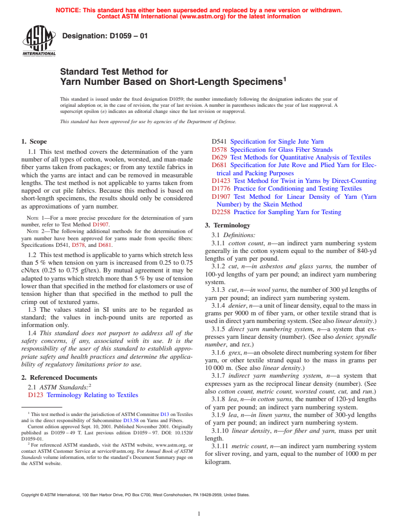 ASTM D1059-01 - Standard Test Method for Yarn Number Based on Short-Length Specimens (Withdrawn 2010)