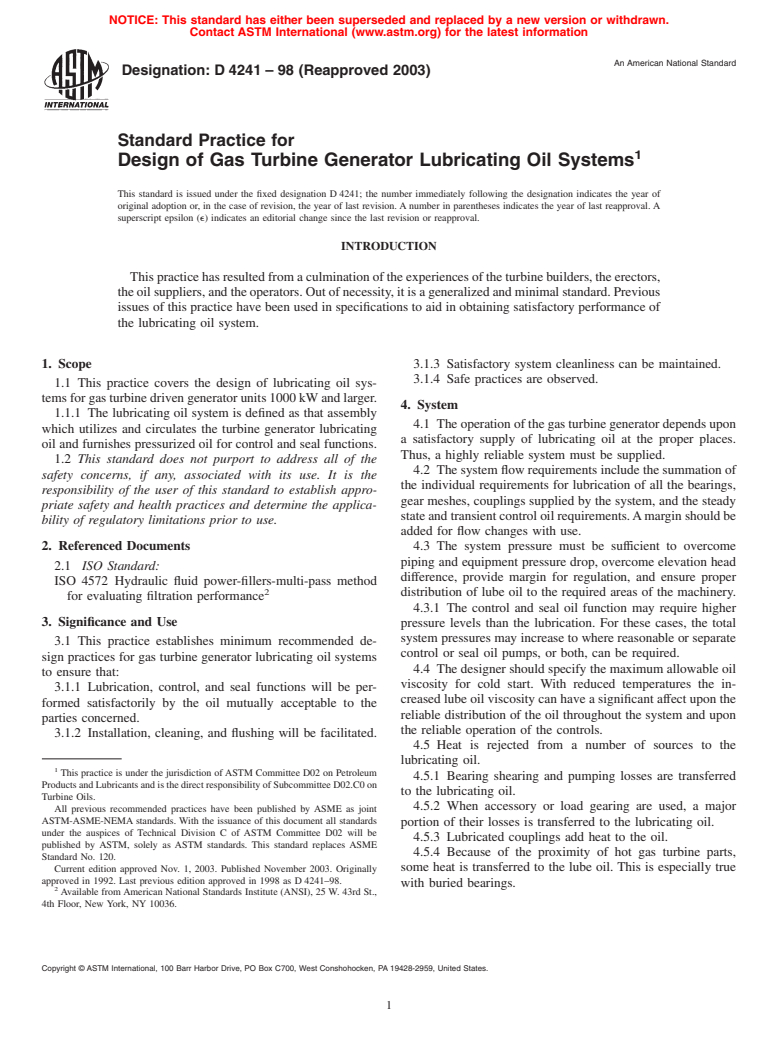 ASTM D4241-98(2003) - Standard Practice for Design of Gas Turbine Generator Lubricating Oil Systems (Withdrawn 2008)