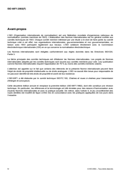 ISO 6971:2002 - Chaînes racleuses en acier, de construction soudée, à maillons coudés, plaques-attaches et roues dentées
Released:10/3/2002 - Page 4 preview