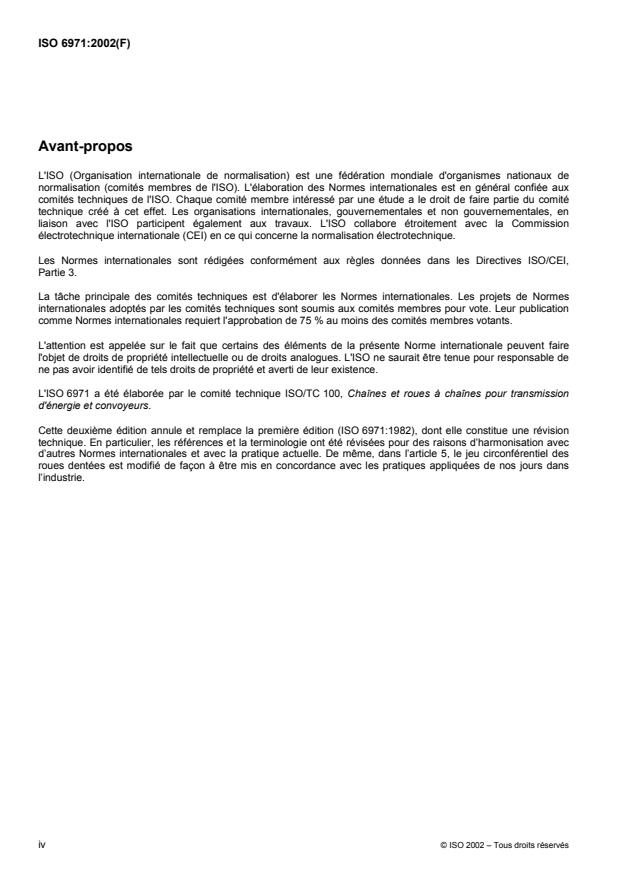 ISO 6971:2002 ISO 6971:2002 - Chaînes racleuses en acier, de construction soudée, a maillons coudés, plaques-attaches et roues dentées - Page 4 preview