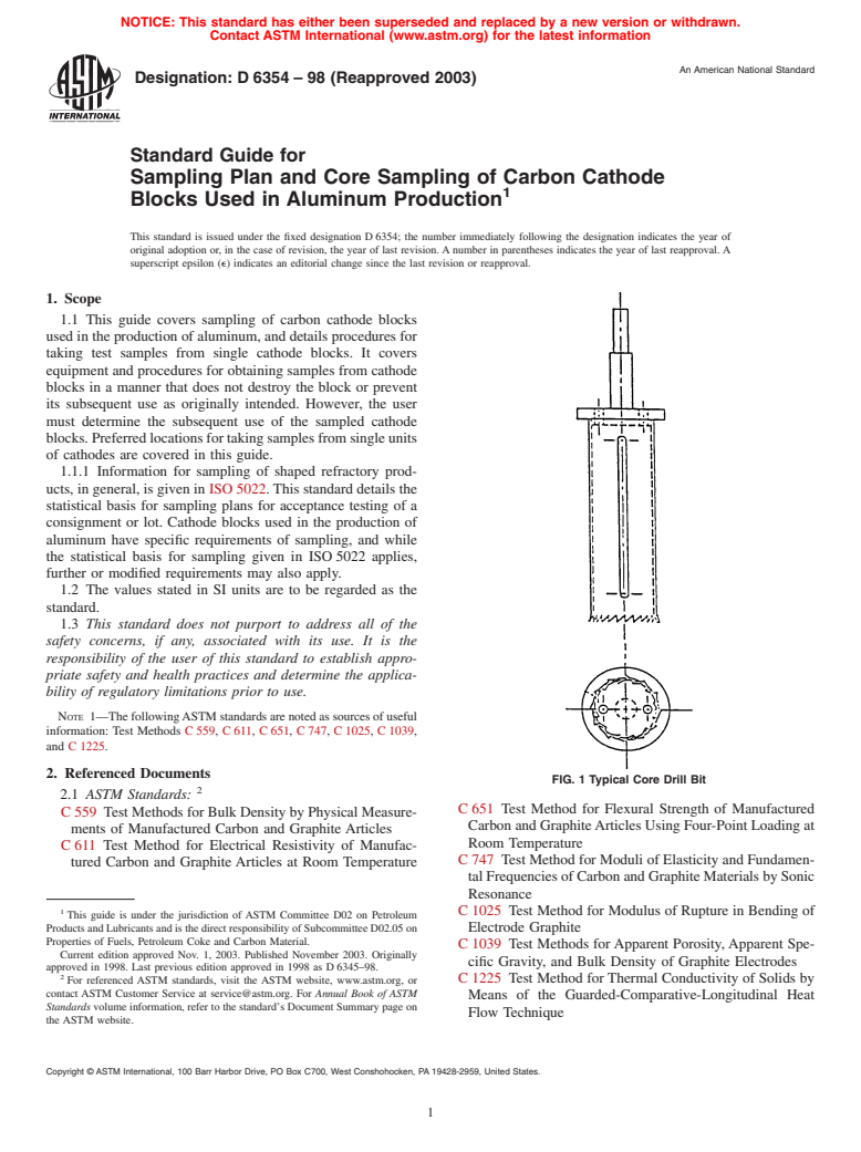 ASTM D6354-98(2003) - Standard Guide for Sampling Plan and Core Sampling of Carbon Cathode Blocks Used in Aluminum Production