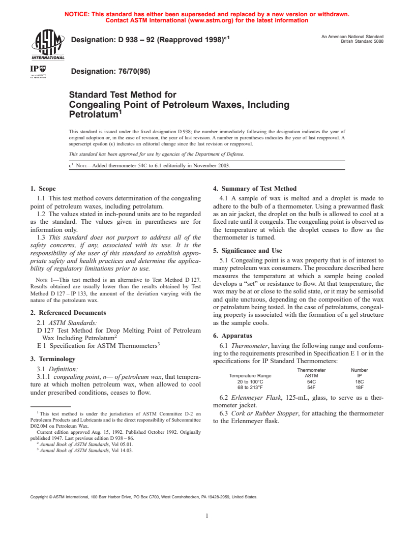 ASTM D938-92(1998)e1 - Standard Test Method for Congealing Point of Petroleum Waxes, Including Petrolatum