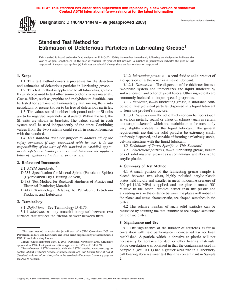 ASTM D1404/D1404M-99(2003) - Standard Test Method for Estimation of Deleterious Particles in Lubricating Grease