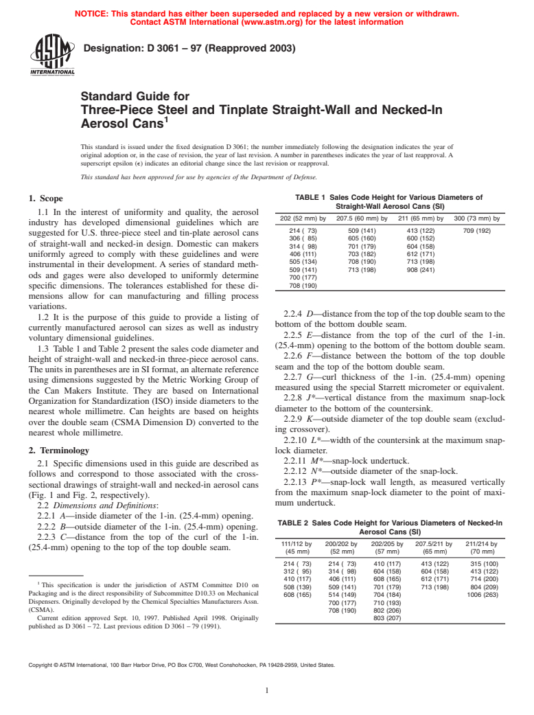 ASTM D3061-97(2003) - Standard Guide for Three-Piece Steel and Tinplate Straight-Wall and Necked-In Aerosol Cans