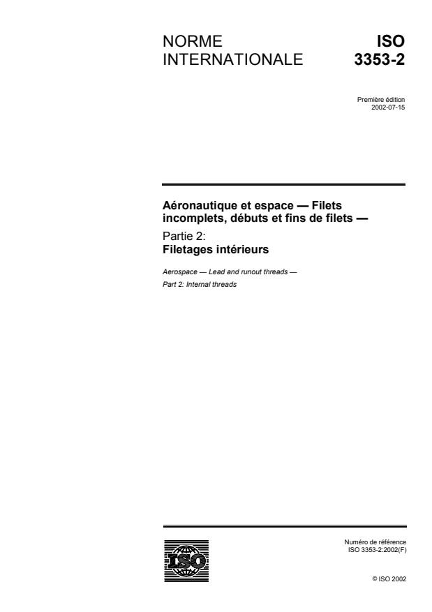 ISO 3353-2:2002 - Aéronautique et espace -- Filets incomplets, débuts et fins de filets