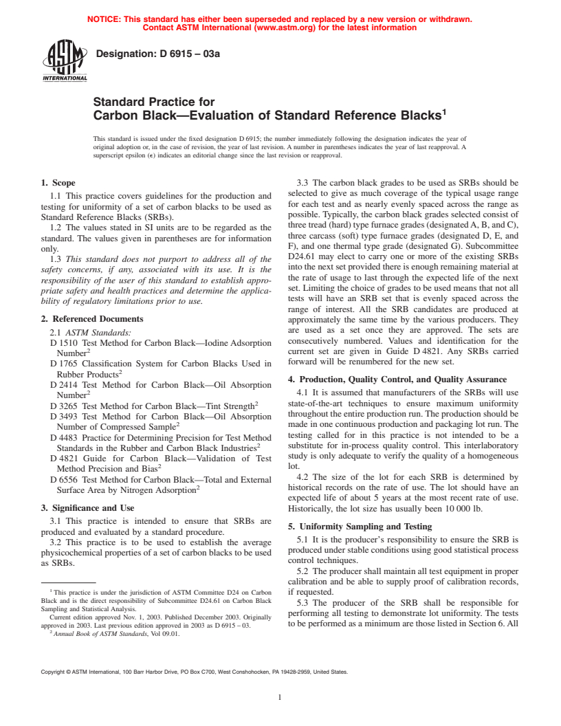ASTM D6915-03a - Standard Practice for Carbon Black-Evaluation of Standard Reference Blacks
