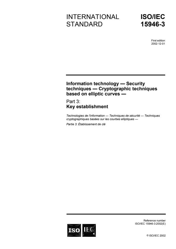 ISO/IEC 15946-3:2002 - Information technology -- Security techniques -- Cryptographic techniques based on elliptic curves