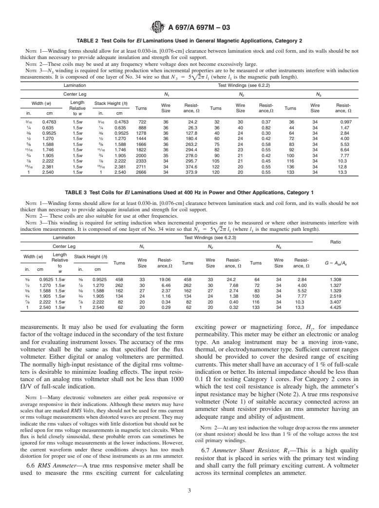 ASTM A697/A697M-03 - Standard Test Method for Alternating Current Magnetic Properties of Laminated Core Specimen Using Voltmeter-Ammeter-Wattmeter Methods