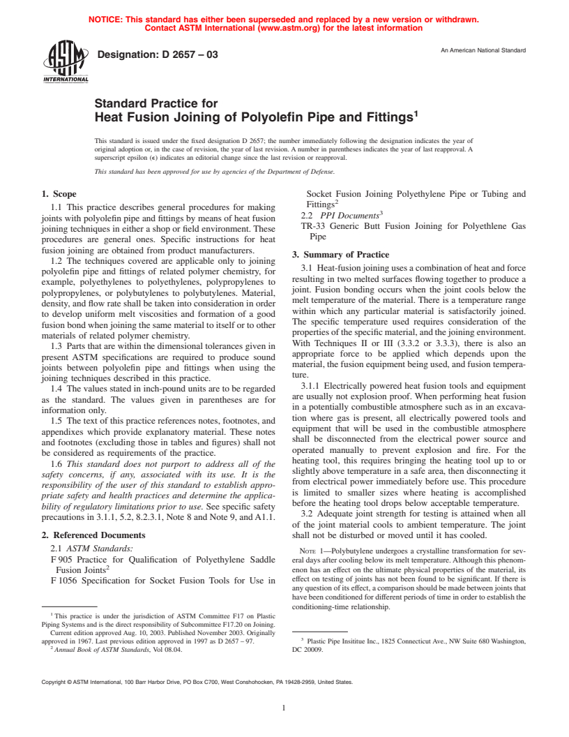 ASTM D2657-03 - Standard Practice for Heat Fusion Joining of Polyolefin Pipe and Fittings