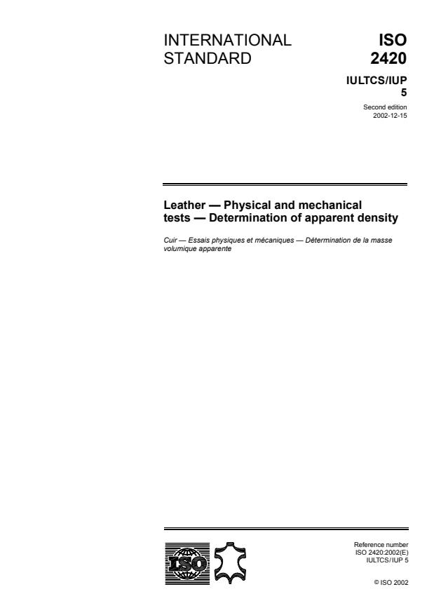 ISO 2420:2002 - Leather -- Physical and mechanical tests -- Determination of apparent density