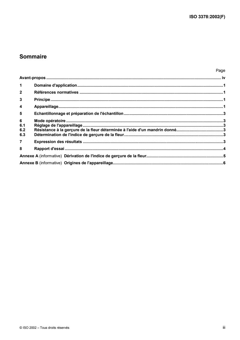 ISO 3378:2002 - Cuir — Essais physiques et mécaniques — Détermination de la résistance à la gerçure de la fleur et indice de gerçure
Released:12/5/2002