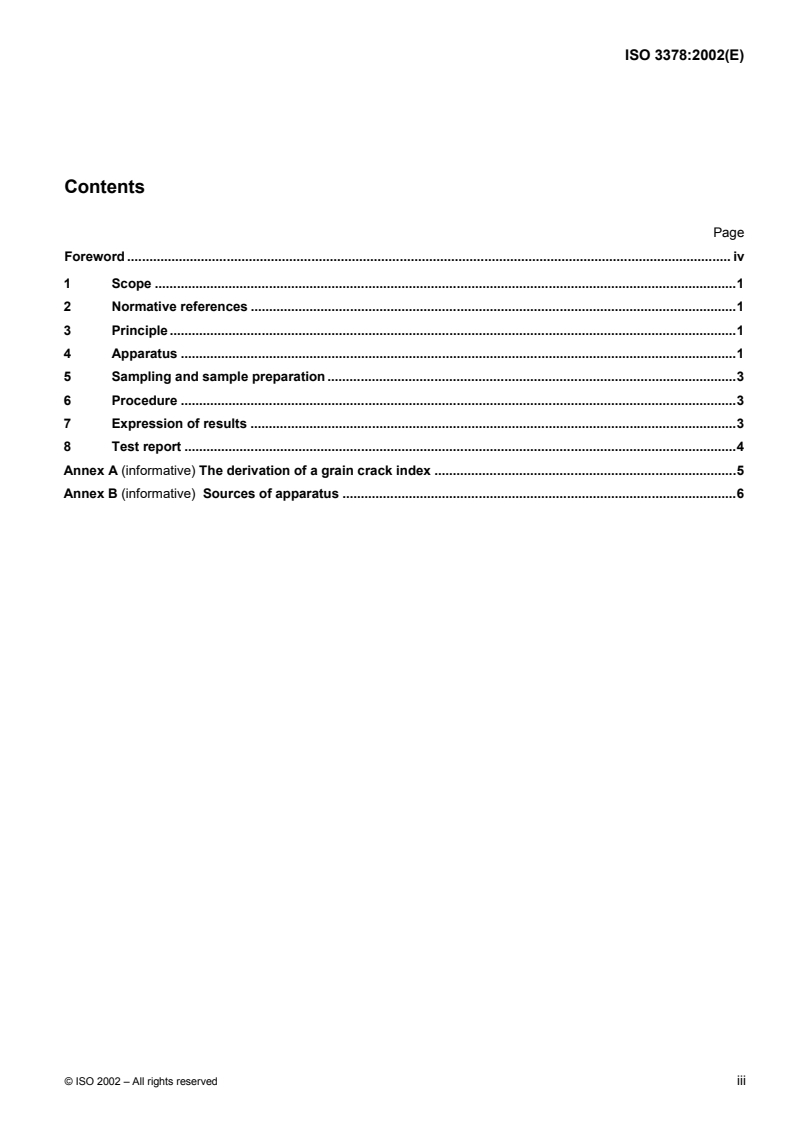 ISO 3378:2002 - Leather — Physical and mechanical tests — Determination of resistance to grain cracking and grain crack index
Released:12/5/2002