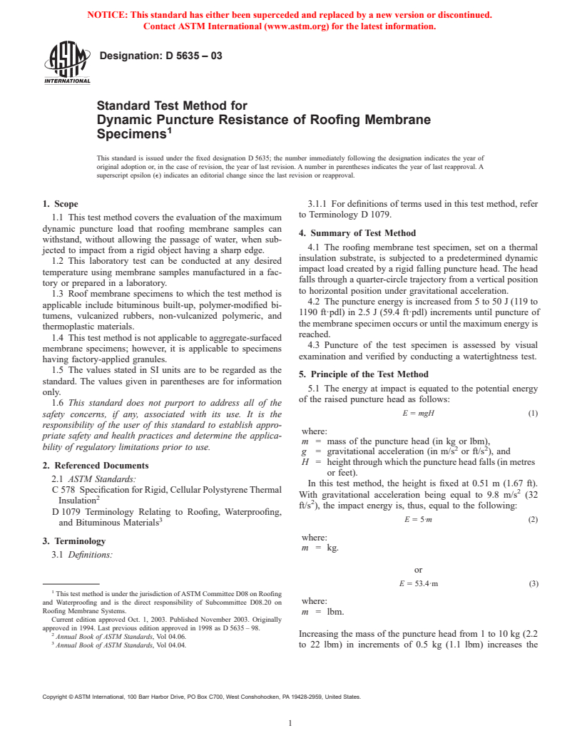 ASTM D5635-03 - Standard Test Method for Dynamic Puncture Resistance of Roofing Membrane Specimens