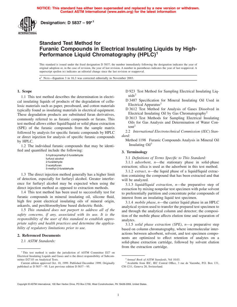 ASTM D5837-99e1 - Standard Test Method for Furanic Compounds in Electrical Insulating Liquids by High- Performance Liquid Chromatography (HPLC)