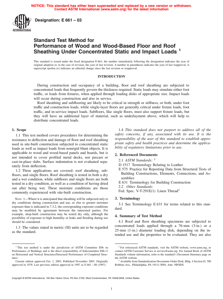 ASTM E661-03 - Standard Test Method for Performance of Wood and Wood-Based Floor and Roof Sheathing Under Concentrated Static and Impact Loads