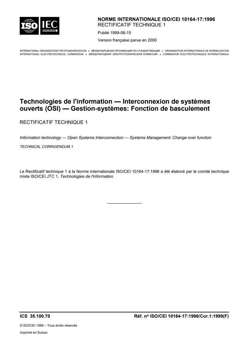 ISO/IEC 10164-17:1996/Cor 1:1999 - Information technology — Open Systems Interconnection — Systems Management: Change over function — Technical Corrigendum 1
Released:3/16/2000