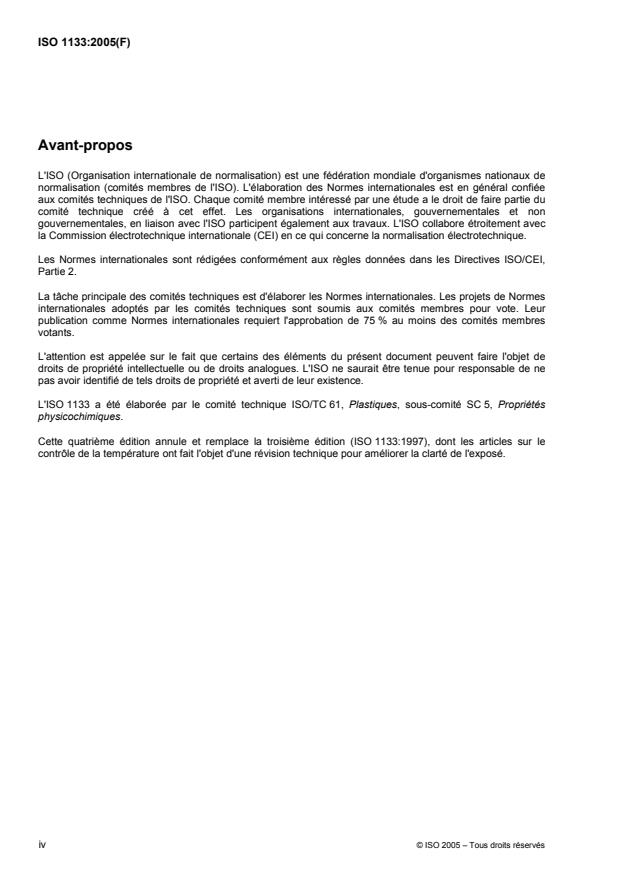 ISO 1133:2005 ISO 1133:2005 - Plastiques -- Détermination de l'indice de fluidité a chaud des thermoplastiques, en masse (MFR) et en volume (MVR) - Page 4 preview