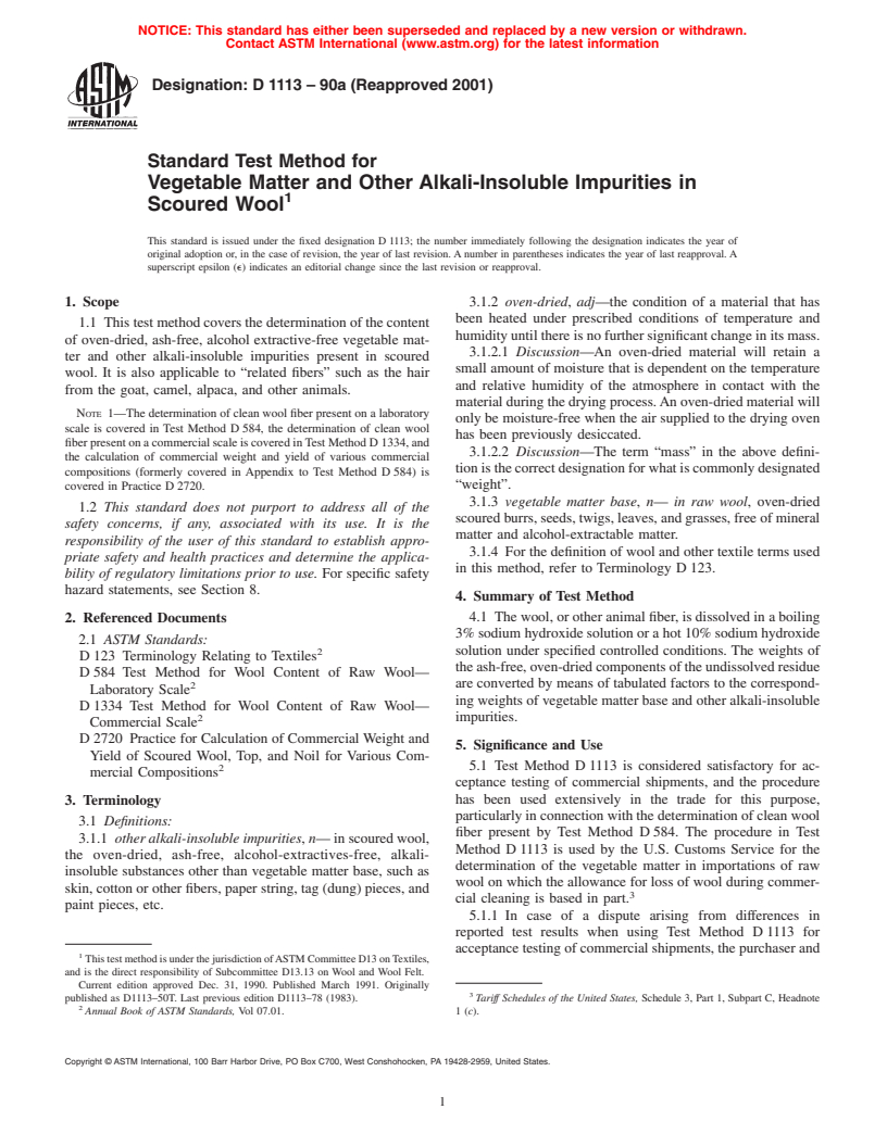 ASTM D1113-90a(2001) - Standard Test Method for Vegetable Matter and Other Alkali-Insoluble Impurities in Scoured Wool