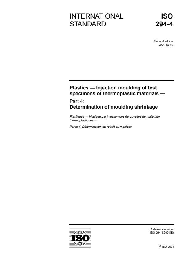 ISO 294-4:2001 - Plastics -- Injection moulding of test specimens of thermoplastic materials