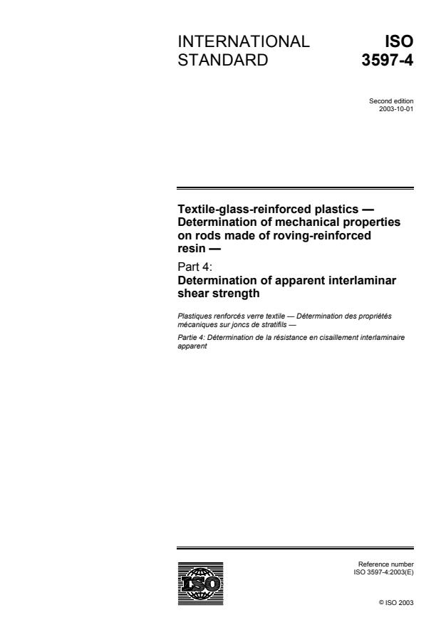 ISO 3597-4:2003 - Textile-glass-reinforced plastics -- Determination of mechanical properties on rods made of roving-reinforced resin