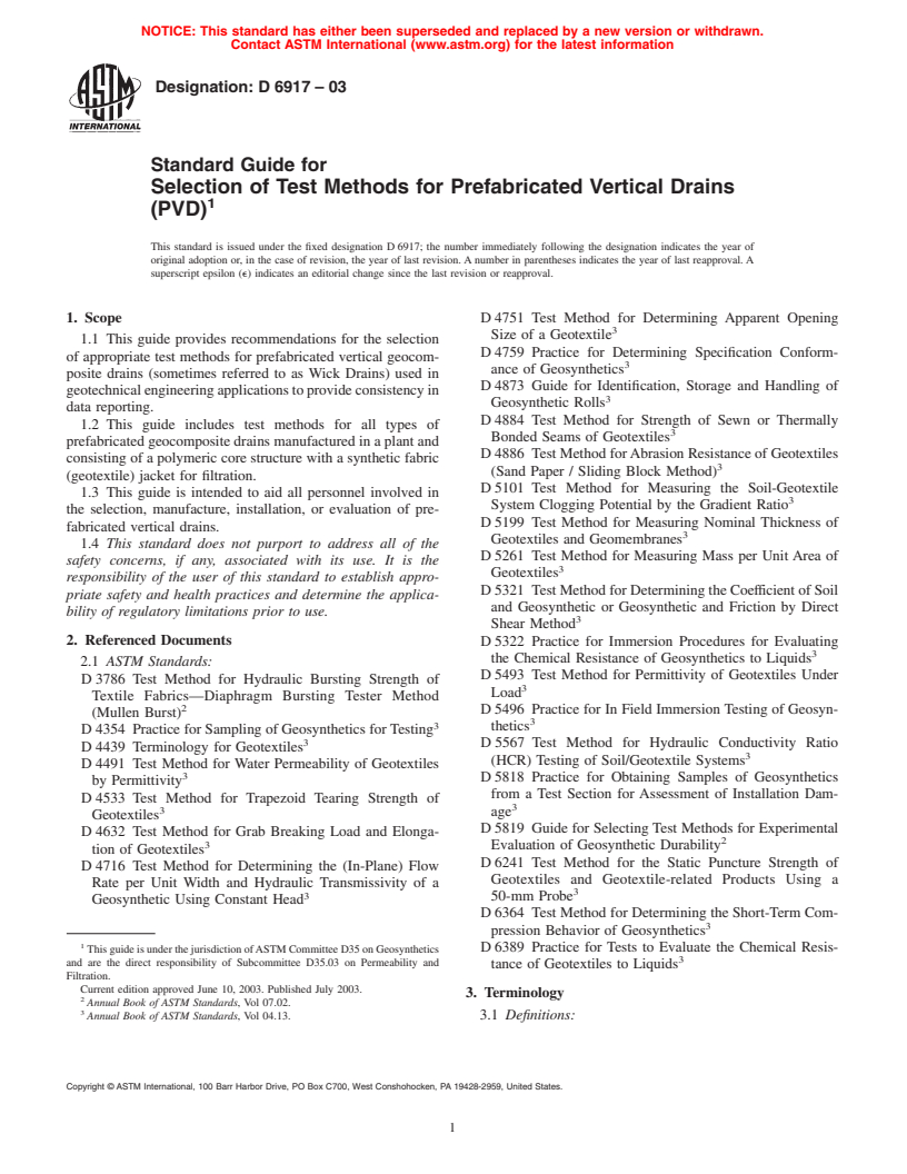 ASTM D6917-03 - Standard Guide for Selection of Test Methods for Prefabricated Vertical Drains (PVD)