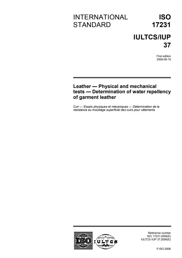 ISO 17231:2006 - Leather -- Physical and mechanical tests -- Determination of water repellency of garment leather