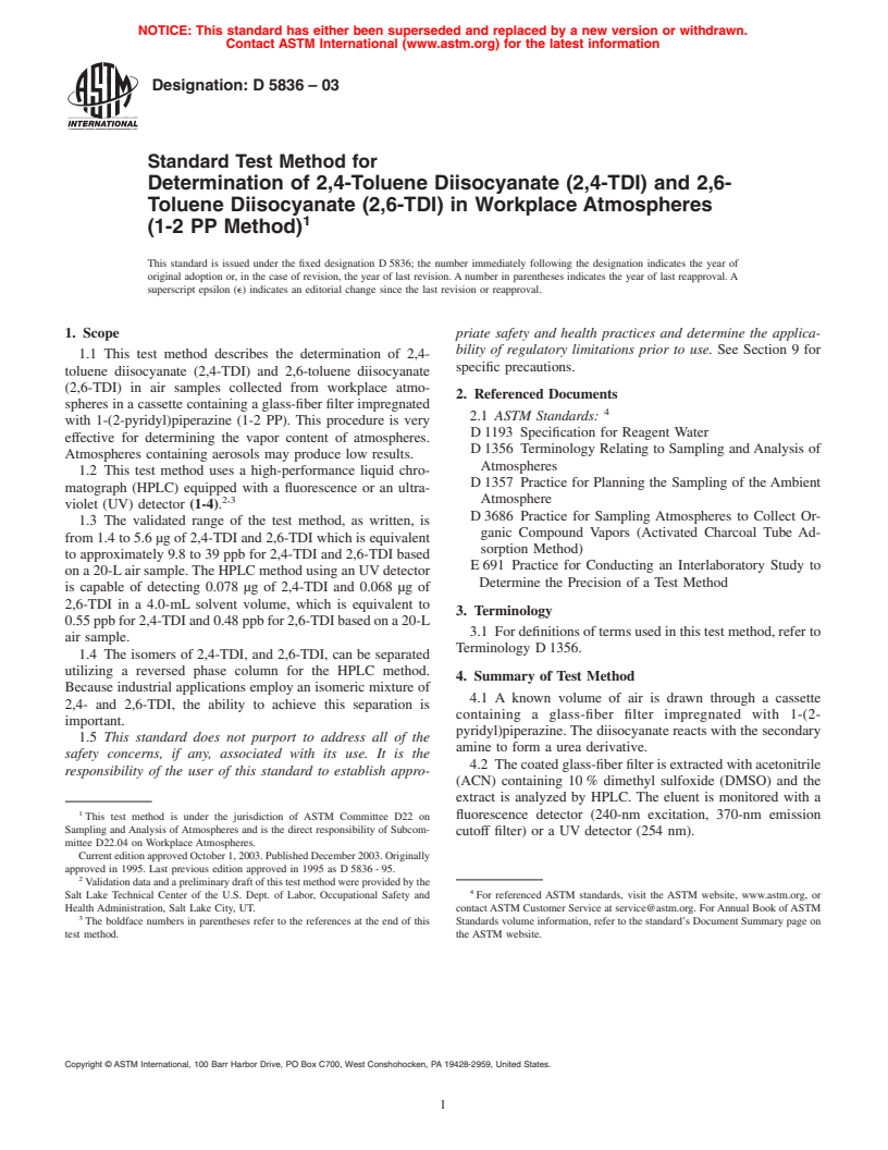 ASTM D5836-03 - Standard Test Method for Determination of 2,4-Toluene Diisocyanate (2,4-TDI) and 2,6-Toluene Diisocyanate (2,6-TDI) in Workplace Atmospheres (1-2 PP Method)