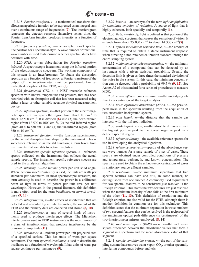 ASTM D6348-03 - Standard Test Method for Determination of Gaseous Compounds by Extractive Direct Interface Fourier Transform Infrared (FTIR) Spectroscopy
