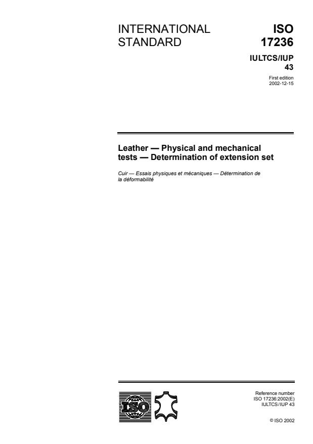 ISO 17236:2002 - Leather -- Physical and mechanical tests -- Determination of extension set