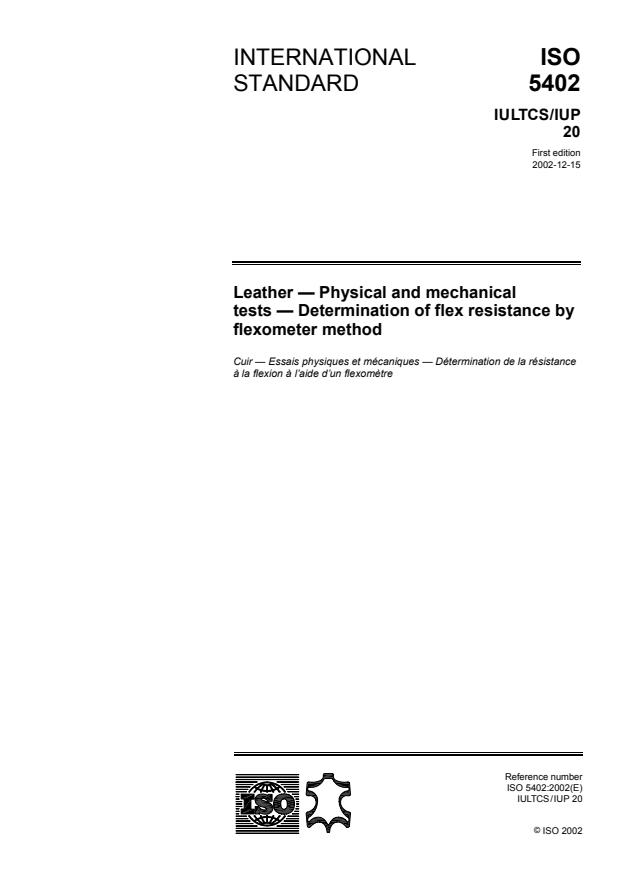 ISO 5402:2002 - Leather -- Physical and mechanical tests -- Determination of flex resistance by flexometer method