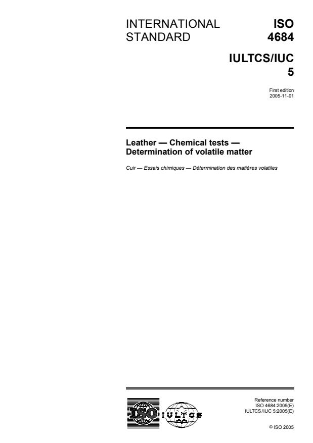 ISO 4684:2005 - Leather -- Chemical tests -- Determination of volatile matter