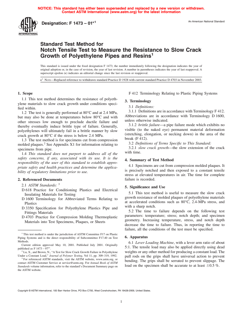 ASTM F1473-01e1 - Standard Test Method for Notch Tensile Test to Measure the Resistance to Slow Crack Growth of Polyethylene Pipes and Resins