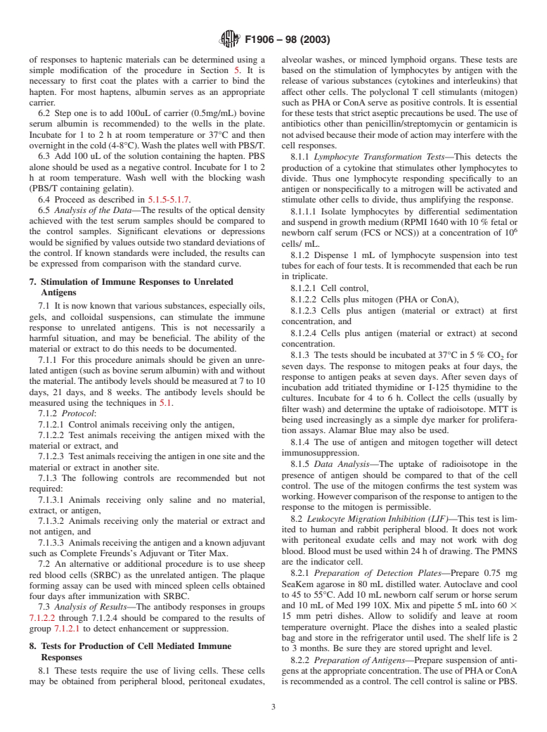 ASTM F1906-98(2003) - Standard Practice for Evaluation of Immune Responses In Biocompatibility Testing Using ELISA Tests, Lymphocyte, Proliferation, and Cell Migration (Withdrawn 2011)