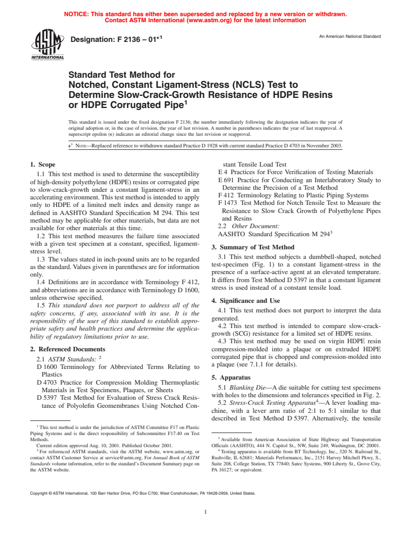 ASTM F2136-01e1 - Standard Test Method for Notched, Constant Ligament-Stress (NCLS) Test to Determine Slow-Crack-Growth Resistance of HDPE Resins or HDPE Corrugated Pipe