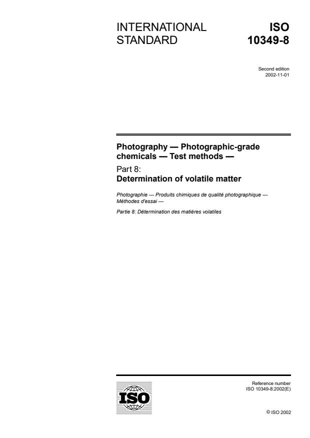ISO 10349-8:2002 - Photography -- Photographic-grade chemicals -- Test methods