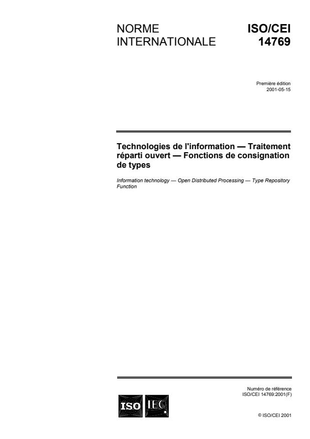 ISO/IEC 14769:2001 - Technologies de l'information -- Traitement réparti ouvert -- Fonctions de consignation de types