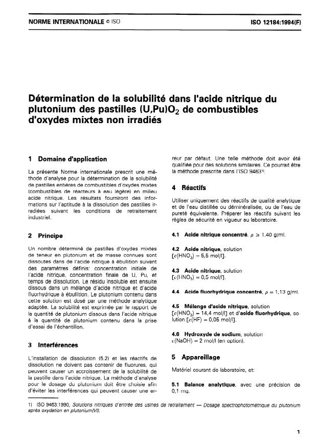 ISO 12184:1994 - Détermination de la solubilité dans l'acide nitrique du plutonium des pastilles (U,Pu)O2 de combustibles d'oxydes mixtes non irradiés