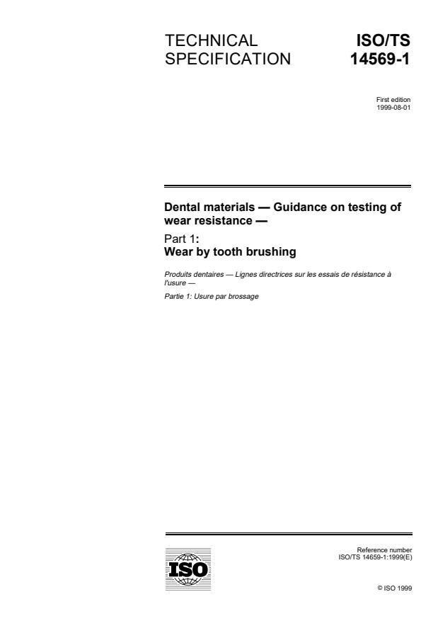 ISO/TS 14569-1:1999 - Dental materials -- Guidance on testing of wear
