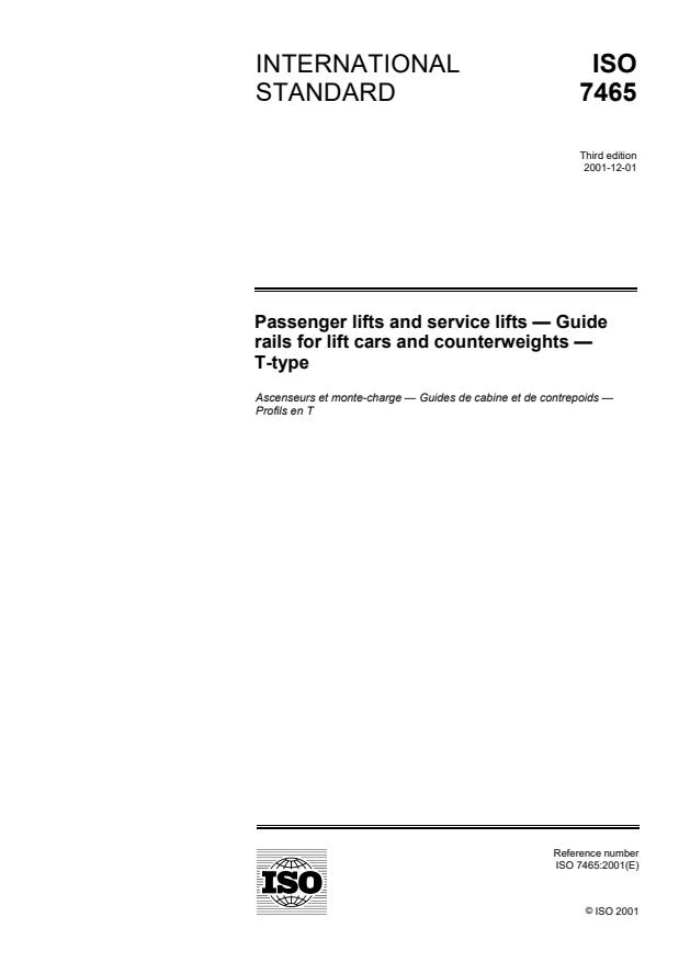 ISO 7465:2001 - Passenger lifts and service lifts -- Guide rails for lift cars and counterweights -- T-type