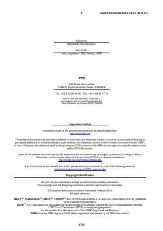 SIST EN 302 500-2 V2.1.1:2010 ETSI EN 302 500-2 V2.1.1 (2010-01) - Electromagnetic compatibility and Radio spectrum Matters (ERM); Short Range Devices (SRD) using Ultra WideBand (UWB) technology; Location Tracking equipment operating in the frequency range from 6 GHz to 9 GHz; Part 2: Harmonized EN covering the essential requirements of article 3.2 of the R&TTE Directive - Page 2 preview