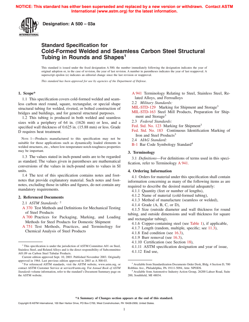 ASTM A500-03a - Standard Specification for Cold-Formed Welded and Seamless Carbon Steel Structural Tubing in Rounds and Shapes